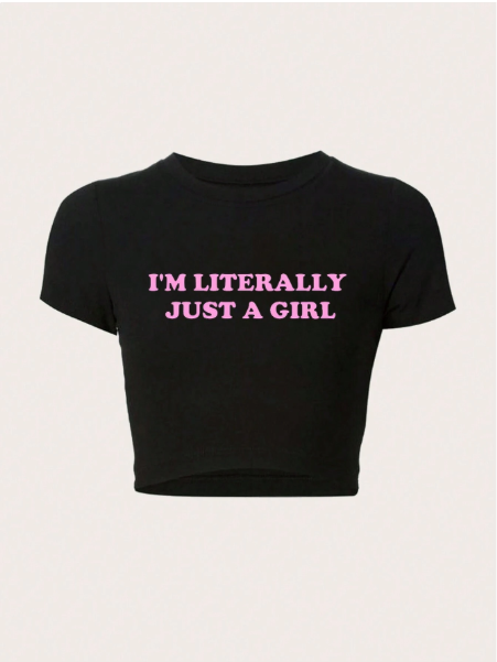 Women Cropped Slogan Slim Fit T-Shirt, I'M LITERALLY JUST A GIRL, Summer